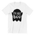 I'm Her Boo Halloween T-Shirt